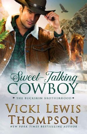 [The Buckskin Brotherhood 01] • Sweet-Talking Cowboy